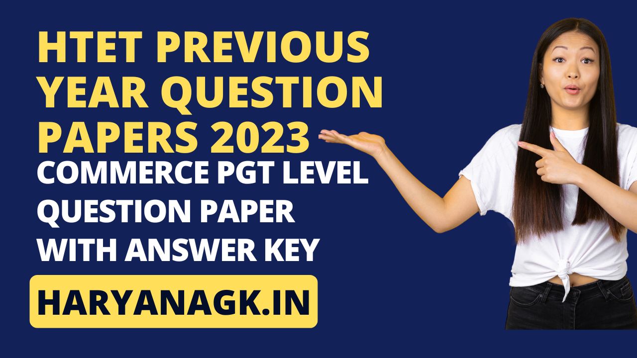 Commerce PGT Level HTET Previous Year Question Paper 2023